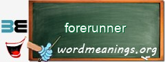 WordMeaning blackboard for forerunner